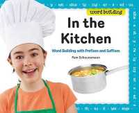 In the Kitchen : : Word Building with Prefixes and Suffixes