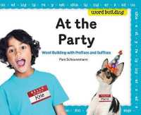 At the Party : : Word Building with Prefixes and Suffixes