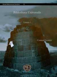 Bibliotheca Universalis (Vol 1) (Kiraz References Archive)