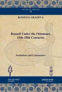 Rumeli under the Ottomans, 15th-18th Centuries : Institutions and Communities