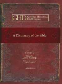 A Dictionary of the Bible (vol 2) : Dealing with its Language, Literature, and Contents, Including the Biblical Theology