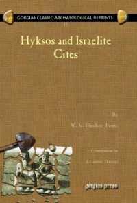 Hyksos and Israelite Cites (Kiraz Classic Archaeological Reprints)
