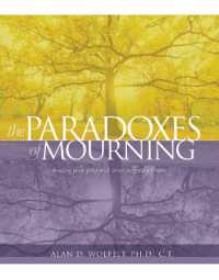 Paradoxes of Mourning
