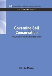 Governing Soil Conservation : Thirty Years of the New Decentralization (Rff Agriculture and Fisheries Set)