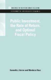 Public Investment, the Rate of Return, and Optimal Fiscal Policy (Rff Environmental and Resource Economics Set)