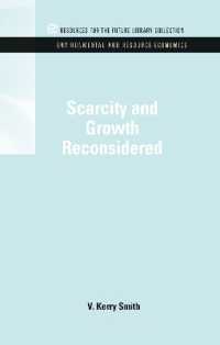 Scarcity and Growth Reconsidered (Rff Environmental and Resource Economics Set)