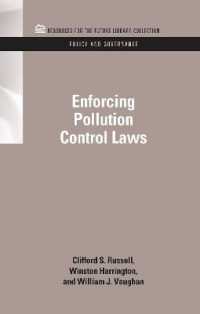 Enforcing Pollution Control Laws (Rff Policy and Governance Set)