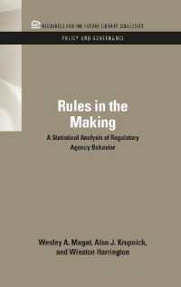Rules in the Making : A Statistical Analysis of Regulatory Agency Behavior (Rff Policy and Governance Set)