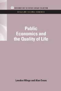 Public Economics and the Quality of Life (Rff Urban and Regional Economics Set)