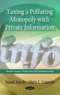 Taxing a Polluting Monopoly with Private Information