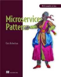 Microservice Patterns : With examples in Java