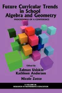 Future Curricular Trends in School Algebra and Geometry : Proceedings of a Conference (Research in Mathematics Education)