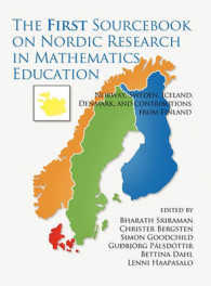 The First Sourcebook on Nordic Research in Mathematics Education : Norway, Sweden, Iceland, Denmark and Contributions from Finland (HC)