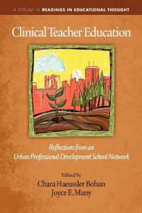 Clinical Teacher Education : Reflections from an Urban Professional Development School Network (Readings in Educational Thought)