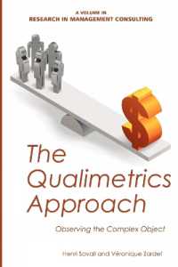 The Qualimetrics Approach : Observing the Complex Object (Research in Management Consulting)