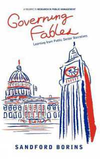 Governing Fables : Learning from Public Sector Narratives (Research in Public Management)