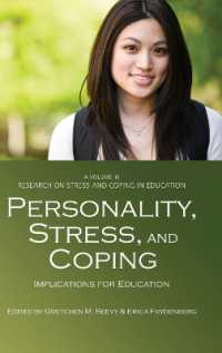 Personality, Stress, and Coping : Implications for Education (Research on Stress and Coping in Education)