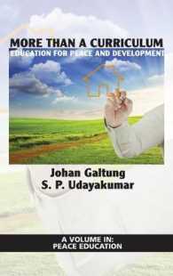 More than a Curriculum : Education for Peace and Development