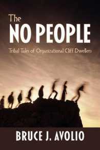 The No People : Tribal Tales of Organizational Cliff Dwellers