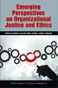 Emerging Perspectives on Organizational Justice and Ethics (Research in Social Issues in Management)