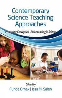 Contemporary Science Teaching Approaches : Promoting Conceptual Understanding in Science