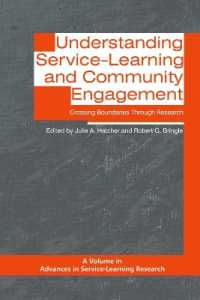 Understanding Service-Learning and Community Engagement : Crossing Boundaries through Research (Advances in Service-learning Research)