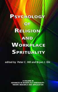 Psychology of Religion and Workplace Spirituality (Advances in Workplace Spirituality: Theory, Research and Application)