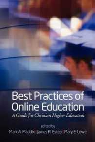 Best Practices of Online Education : A Guide for Christian Higher Education