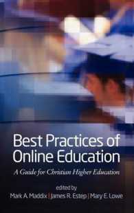 Best Practices of Online Education : A Guide for Christian Higher Education