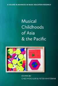 Musical Childhoods of Asia and the Pacific (Advances in Music Education Research)