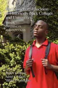 Black Graduate Education at Historically Black Colleges and Universities : Trends, Experiences, and Outcomes