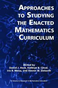 Approaches to Studying the Enacted Mathematics Curriculum (Research in Mathematics Education)