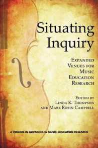 Situating Inquiry : Expanded Venues for Music Education Research