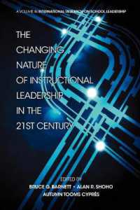 The Changing Nature of Instructional Leadership in the 21st Century (International Research on School Leadership)