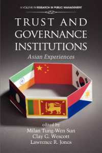 Trust and Governance Institutions : Asian Experiences (Research in Public Management)