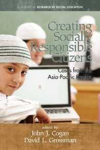 Creating Socially Responsible Citizens : Cases from the Asia-Pacific Region