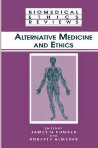 Alternative Medicine and Ethics (Biomedical Ethics Reviews)