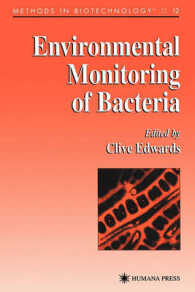 Environmental Monitoring of Bacteria (Methods in Biotechnology)