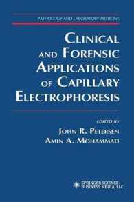 Clinical and Forensic Applications of Capillary Electrophoresis (Pathology and Laboratory Medicine)