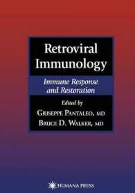 Retroviral Immunology : Immune Response and Restoration (Infectious Disease)