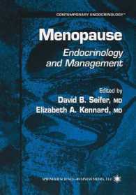 Menopause : Endocrinology and Management (Contemporary Endocrinology)