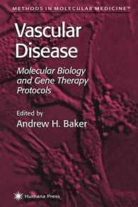 Vascular Disease : Molecular Biology and Gene Transfer Therapy Protocols (Methods in Molecular Medicine)