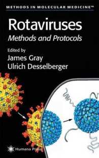 Rotaviruses : Methods and Protocols (Methods in Molecular Medicine)