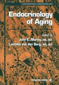 Endocrinology of Aging (Contemporary Endocrinology)