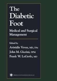 The Diabetic Foot : Medical and Surgical Management