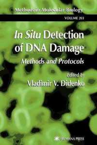 In Situ Detection of DNA Damage : Methods and Protocols (Methods in Molecular Biology)