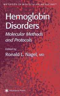 Hemoglobin Disorders : Molecular Methods and Protocols (Methods in Molecular Medicine)
