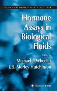 Hormone Assays in Biological Fluids (Methods in Molecular Biology)