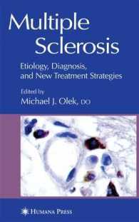Multiple Sclerosis : Etiology, Diagnosis, and New Treatment Strategies (Current Clinical Neurology)