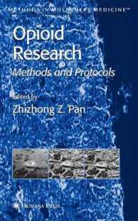 Opioid Research : Methods and Protocols (Methods in Molecular Medicine)